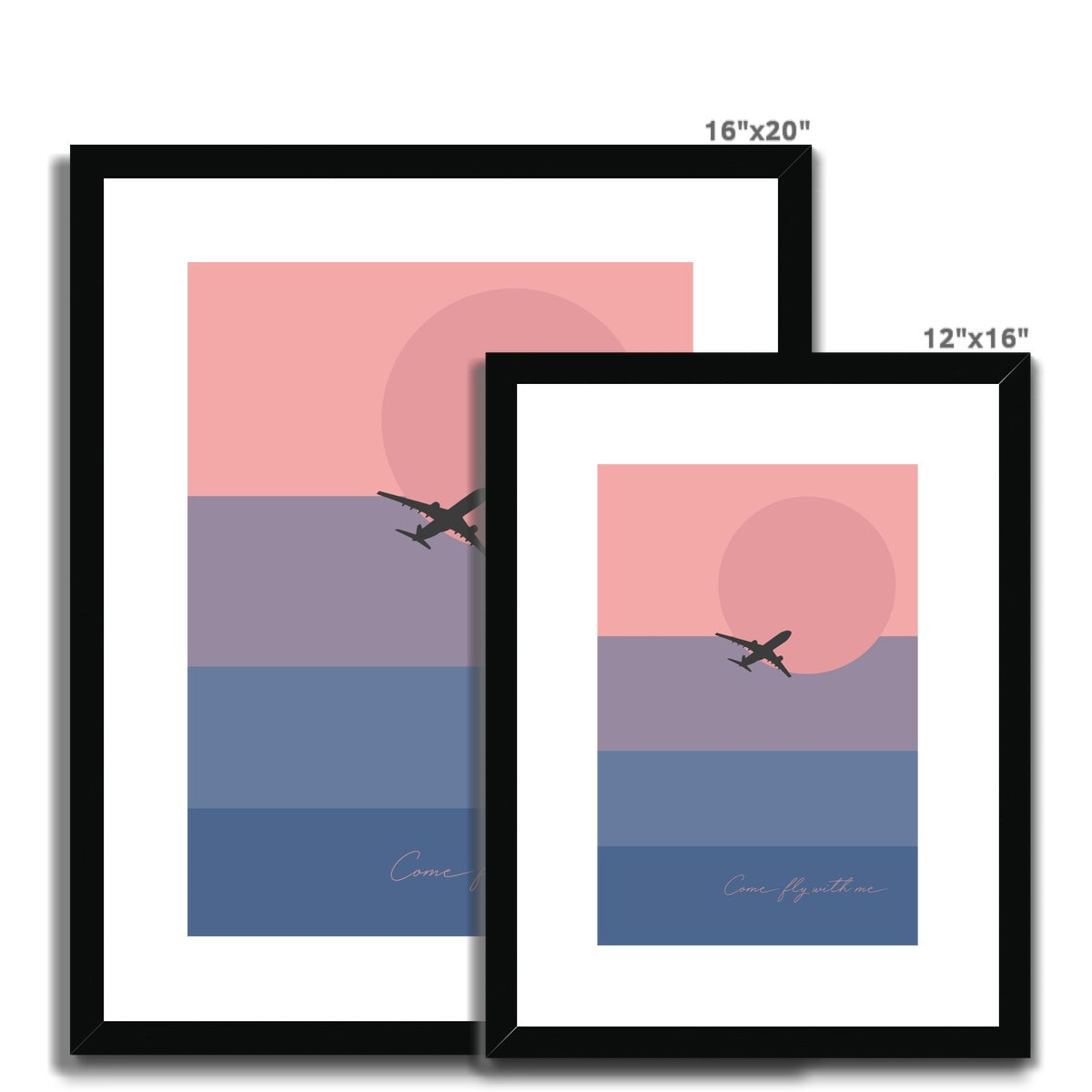 Come Fly With Me Framed & Mounted Print