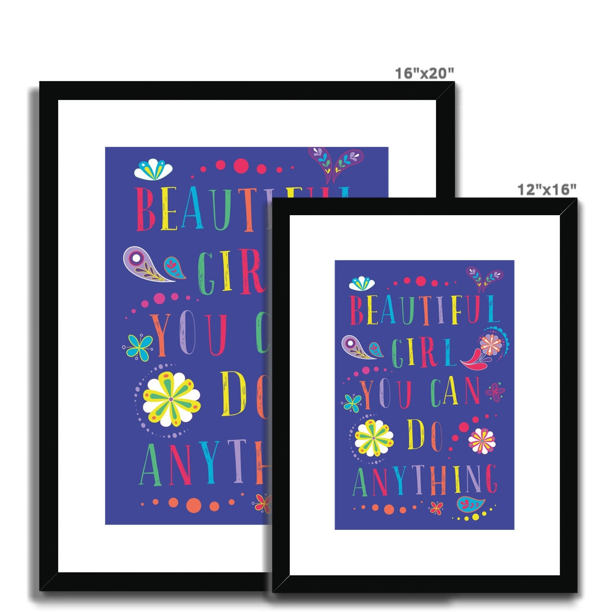 Beautiful Girl You can do anything Framed & Mounted Print