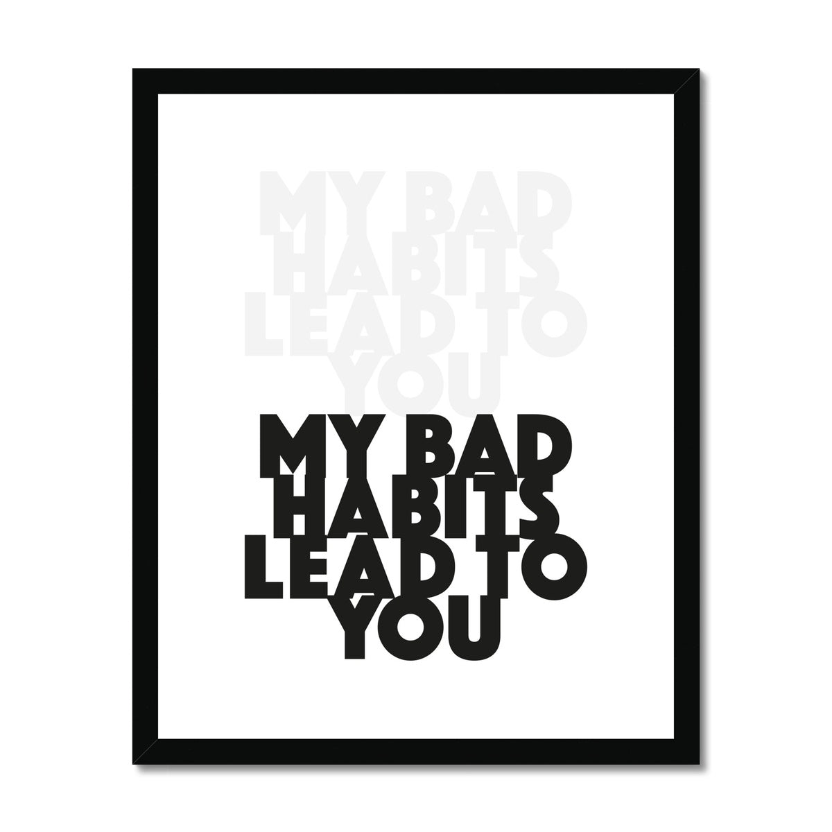 Bad Habits  Framed & Mounted Print