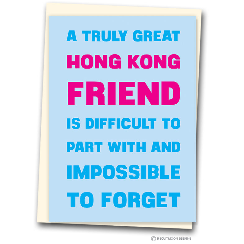 A4 A truly great Hong Kong Friend - Leaving Card