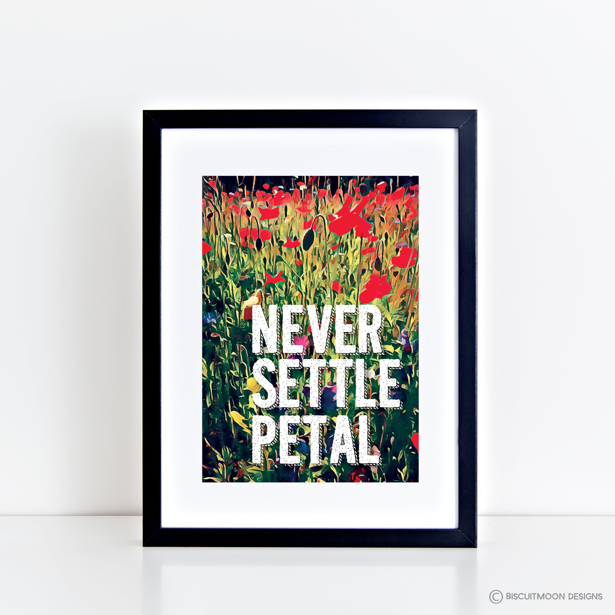 Never Settle Petal Print