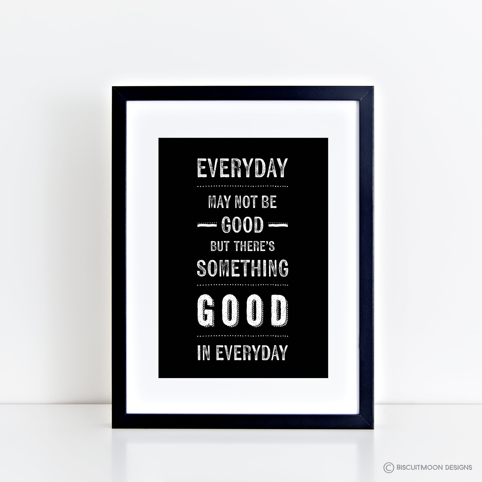 Something Good in Everyday Print