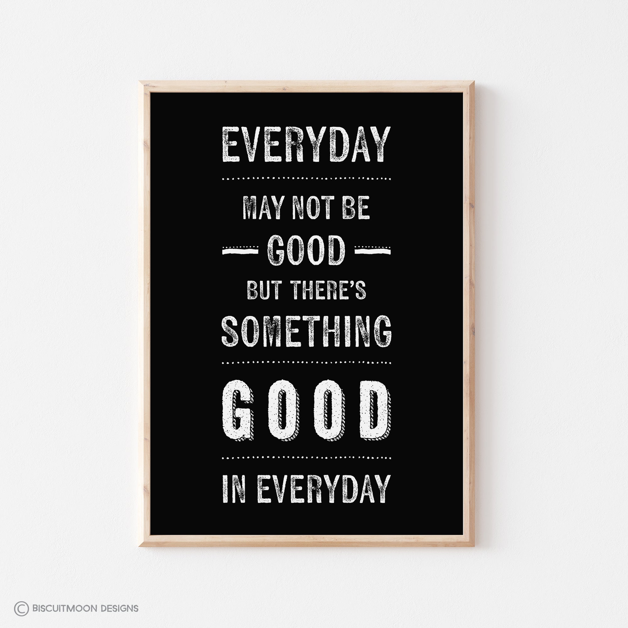 Something Good in Everyday Print
