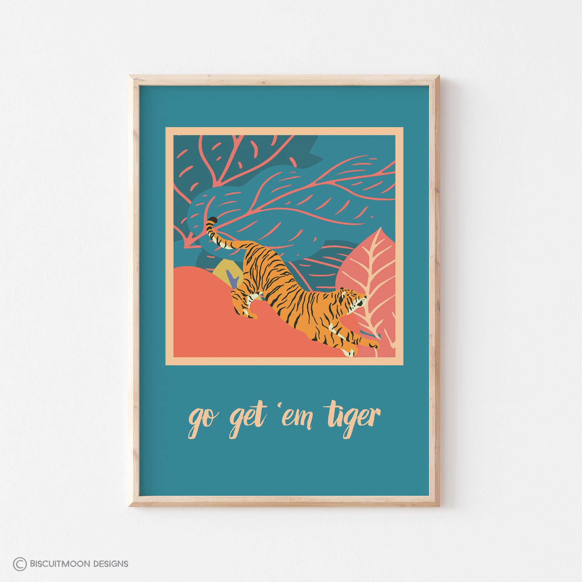 Go Get 'Em Tiger - Teal Print