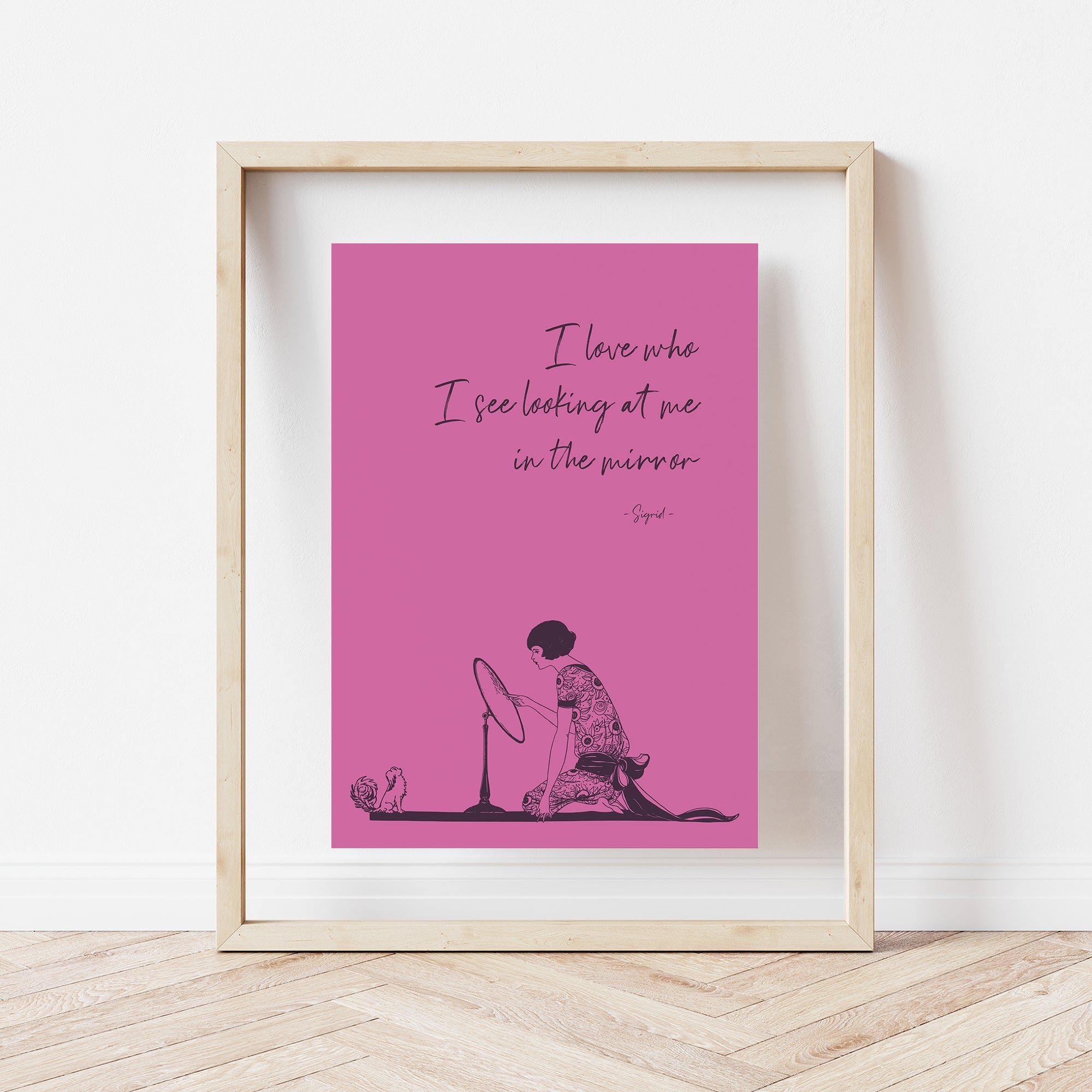 I Love Who I See - Vintage Sigrid Lyrics (Pink) Print