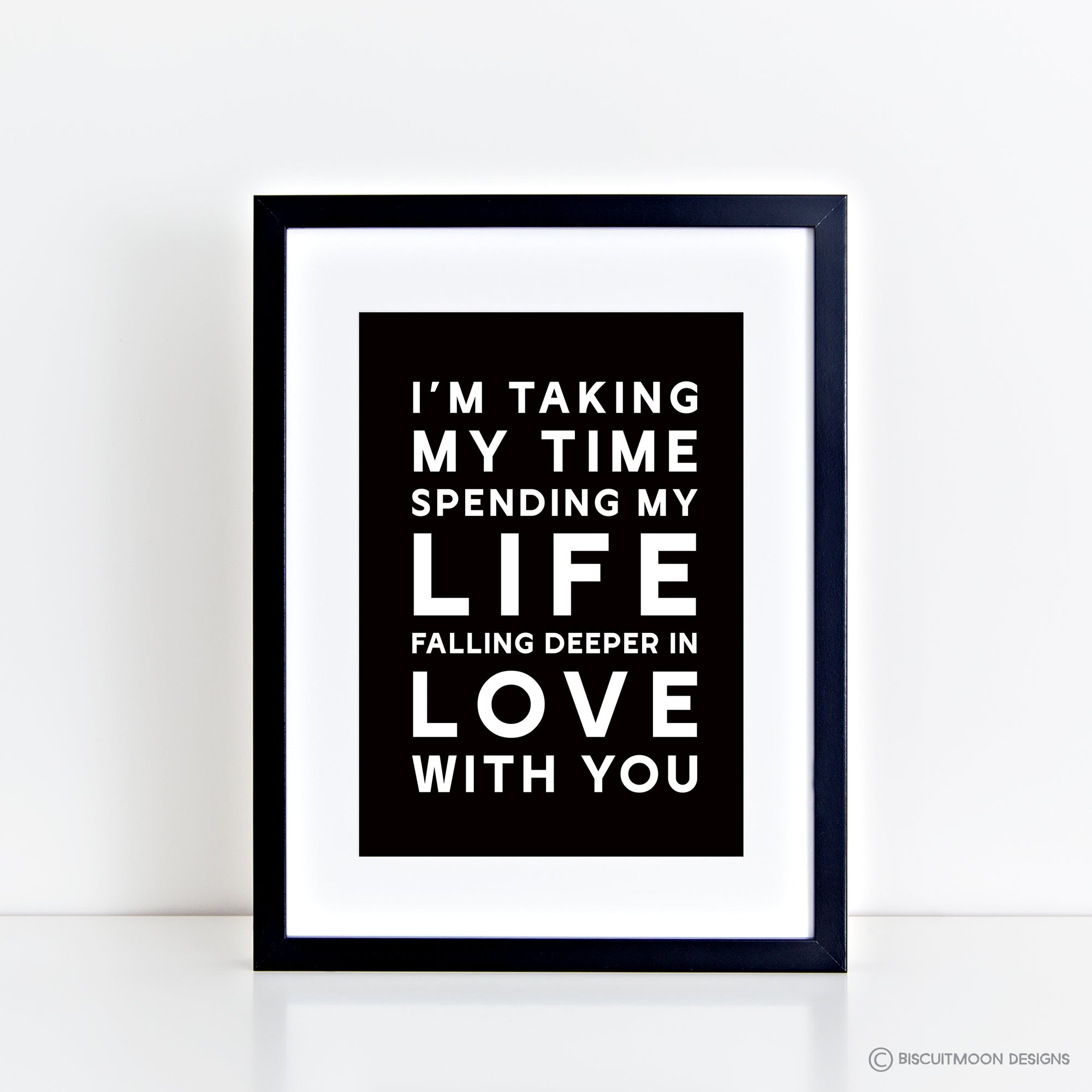 I'm Taking My Time Falling Deeper in Love Ed Sheeran Lyrics Print