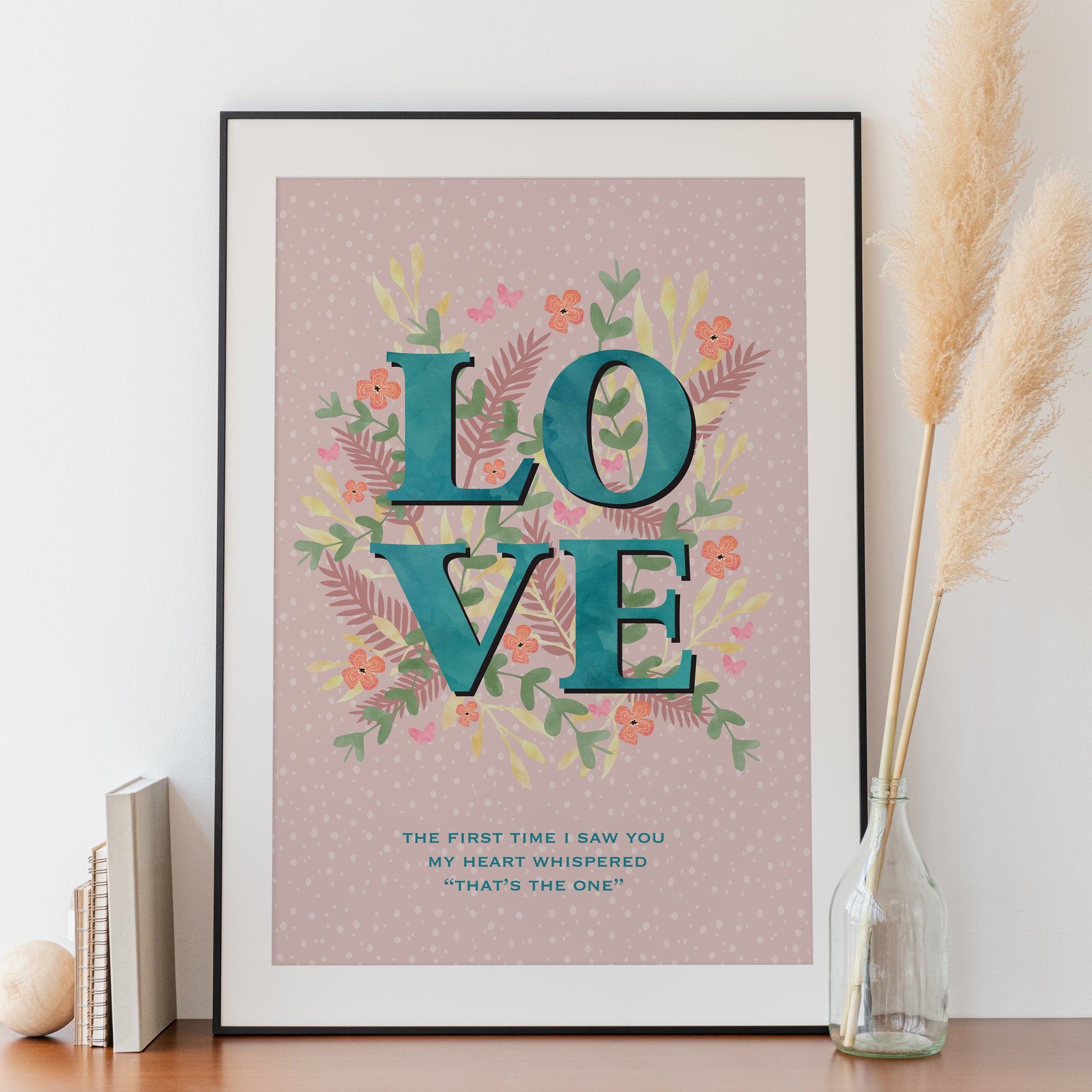 Love Floral (My Heart Whispered) Print