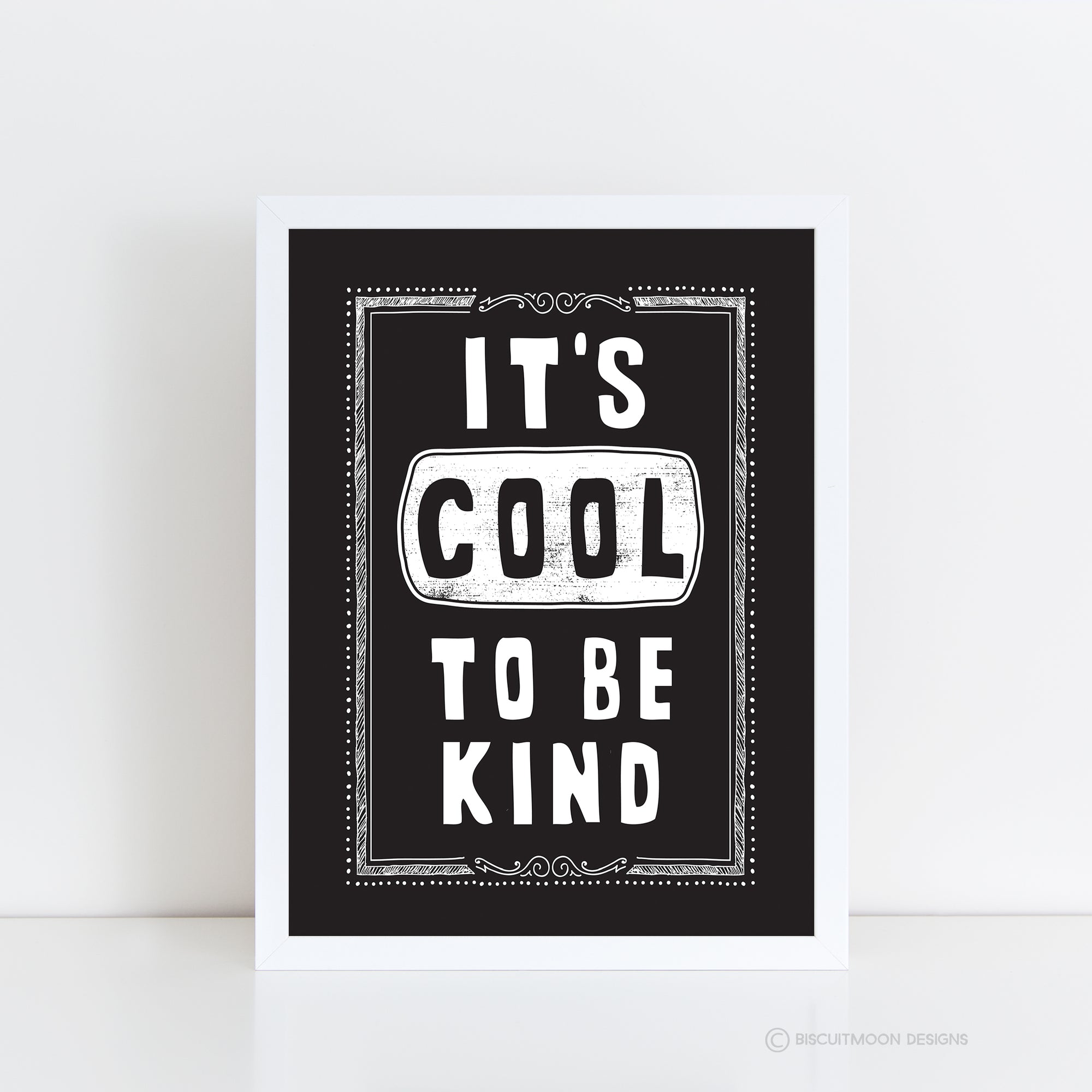 It's Cool to be Kind Print
