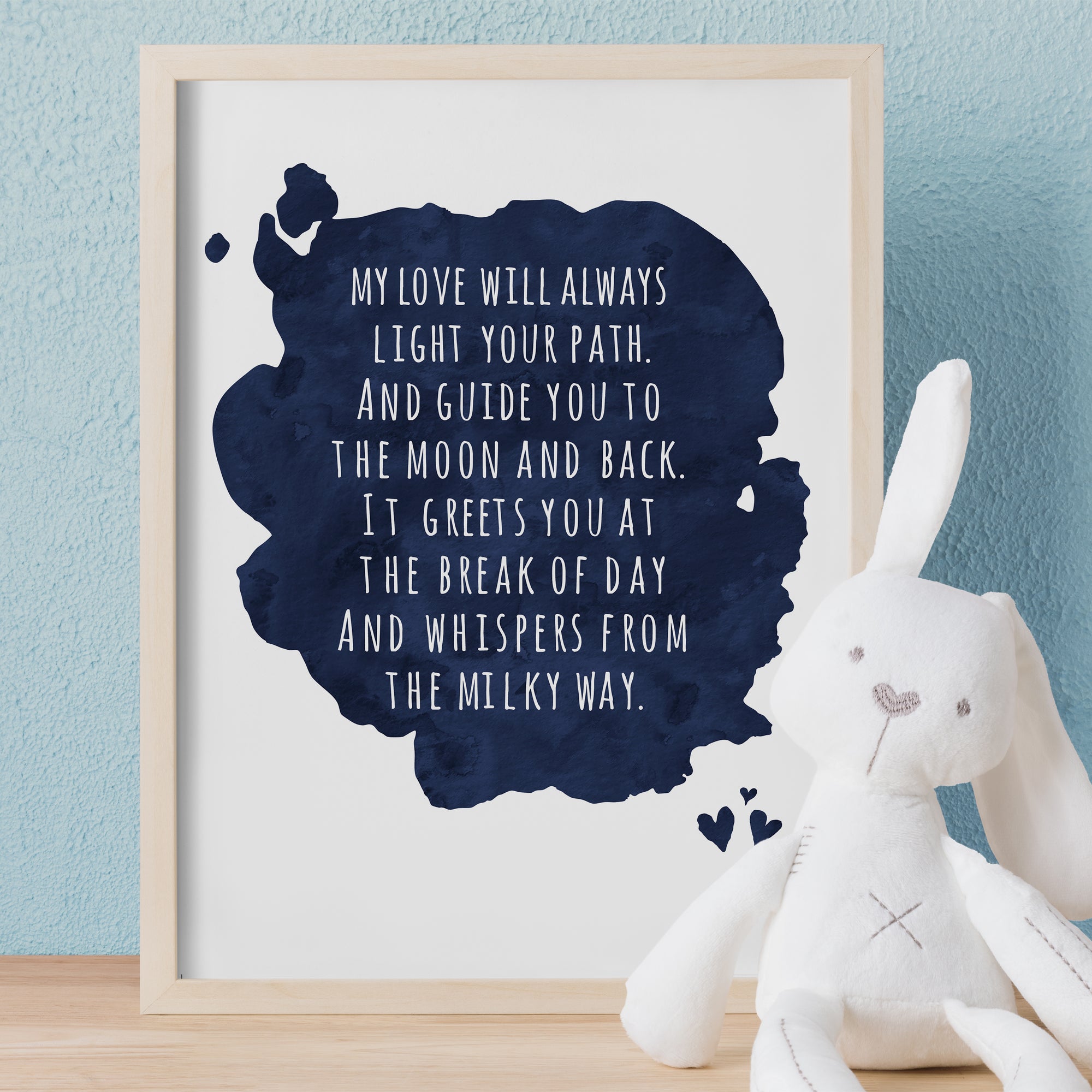 My Love Will Always Nursery Print