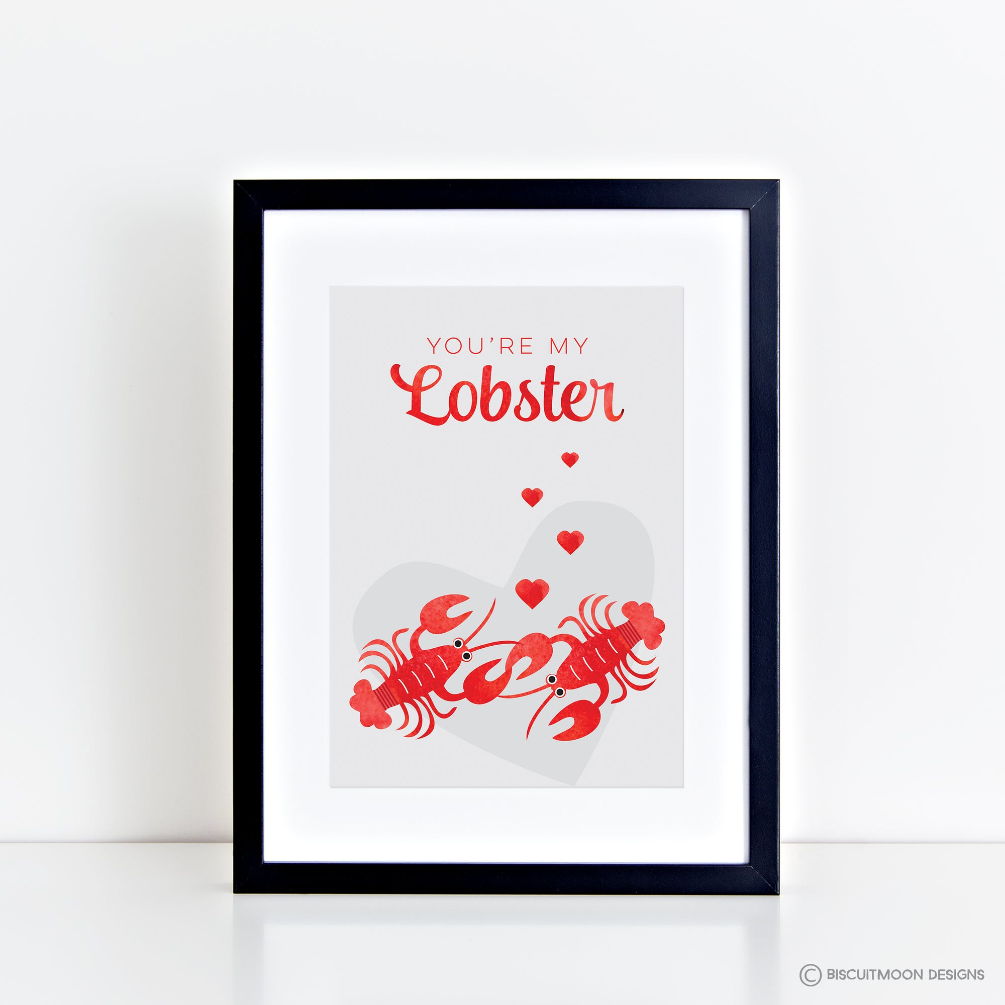 You're My Lobster Print