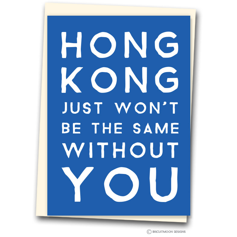 A4 Hong Kong Won't be the Same Without You - Leaving Card