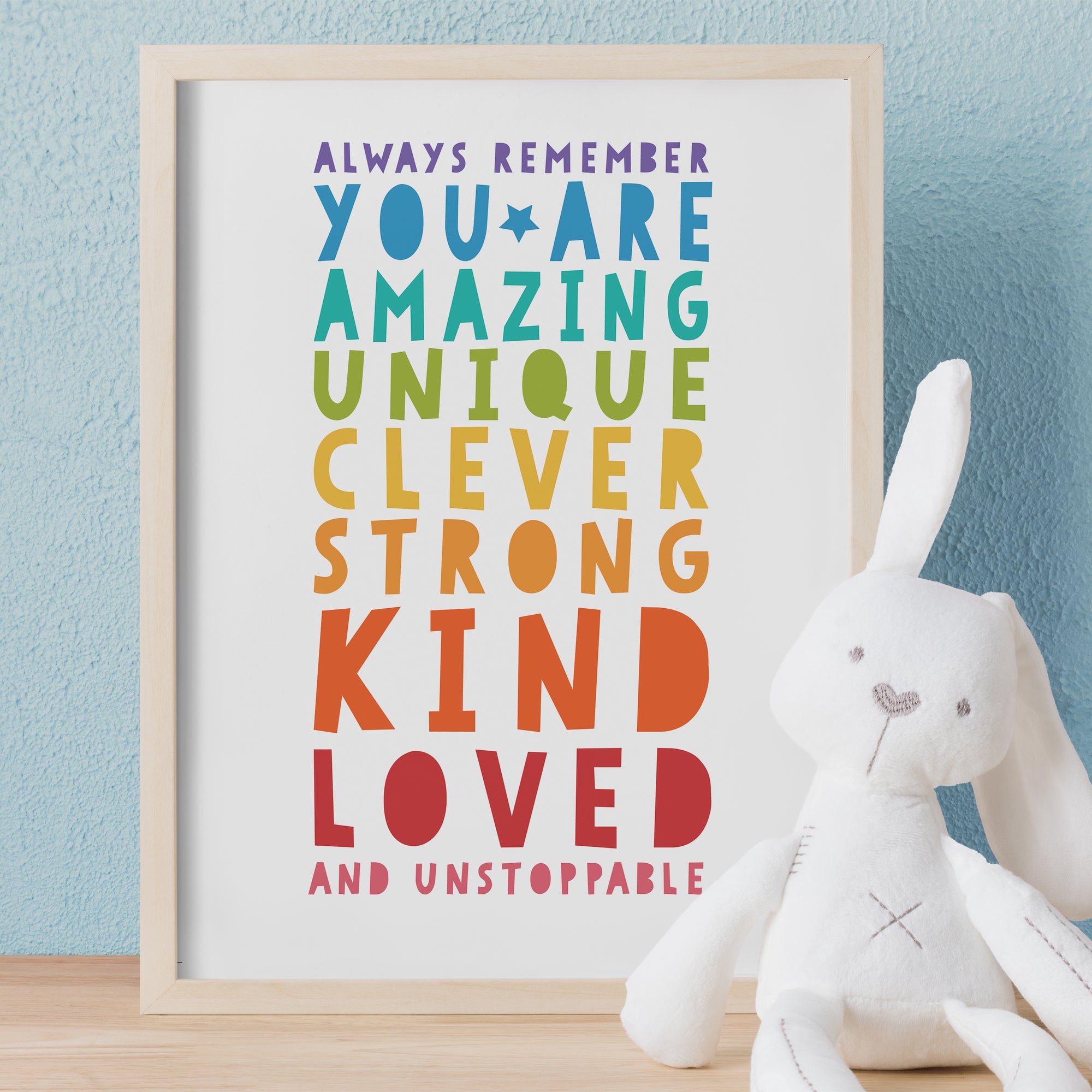 Always Remember you are Amazing - Rainbow Print