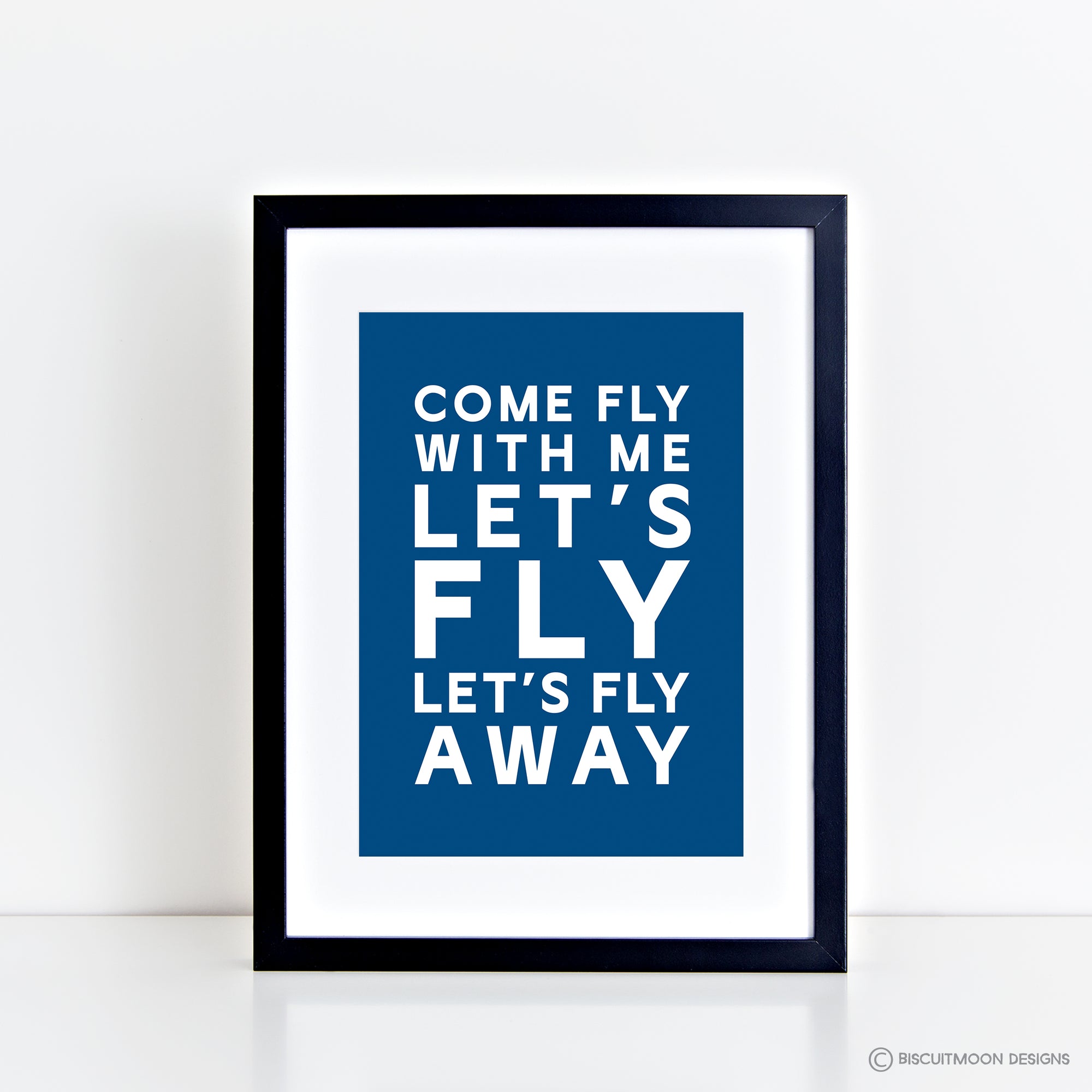 Come Fly With Me - Frank Sinatra Lyrics Print