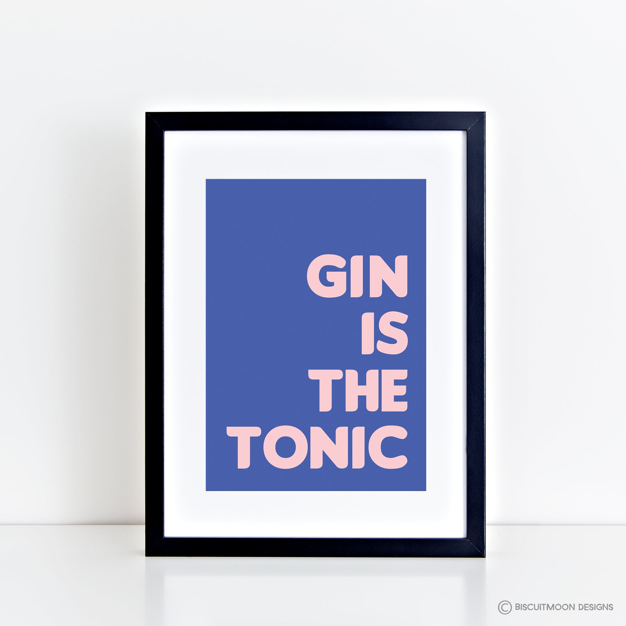 Gin is the Tonic (Pink on Purple) Print