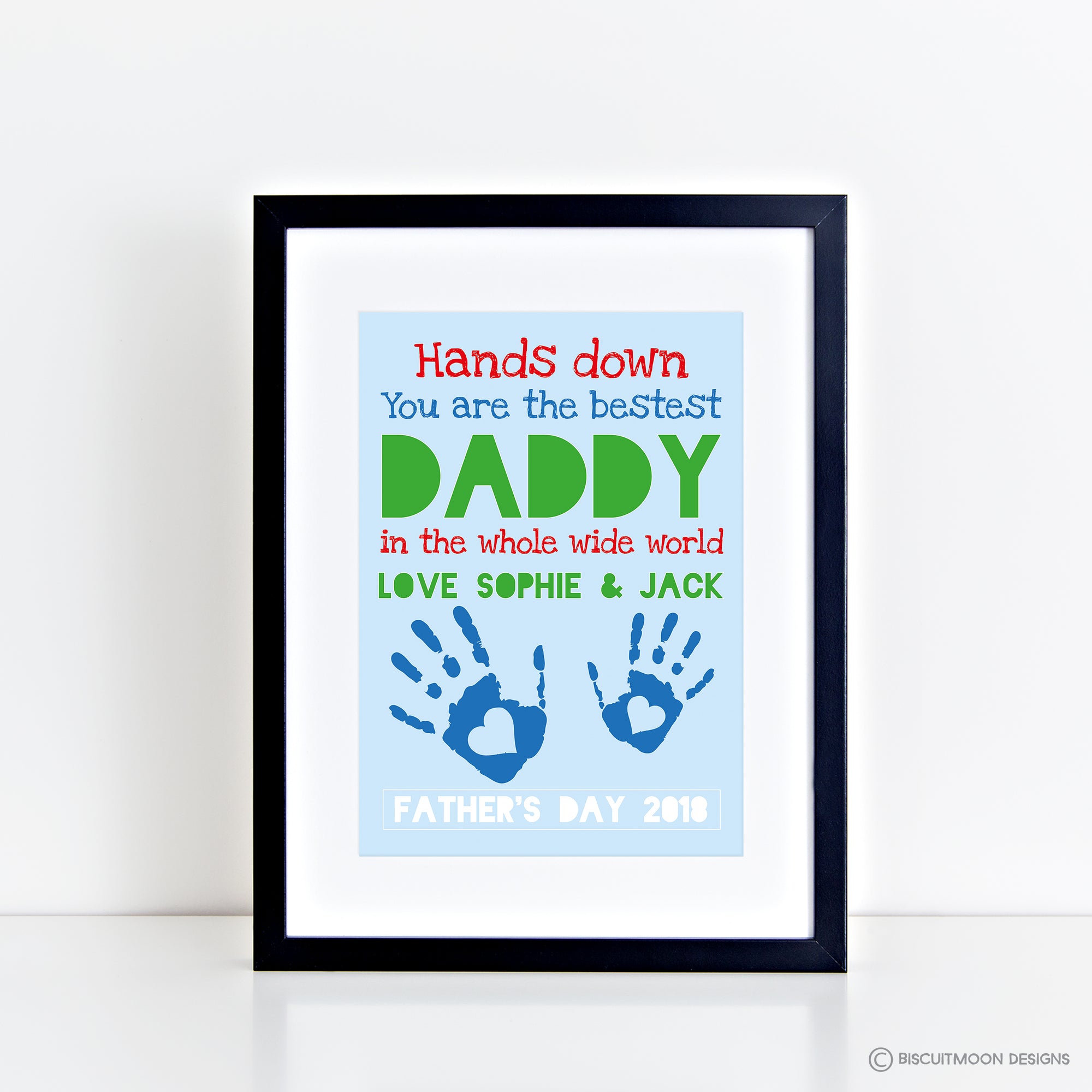 Hands Down Best Daddy Print