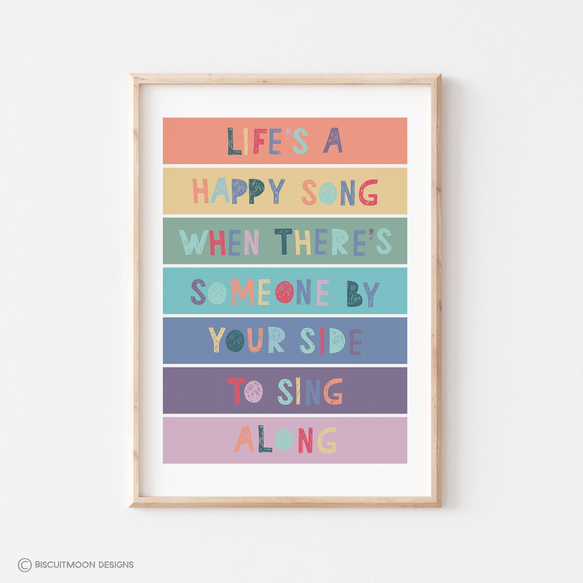 Life's a Happy Song Print