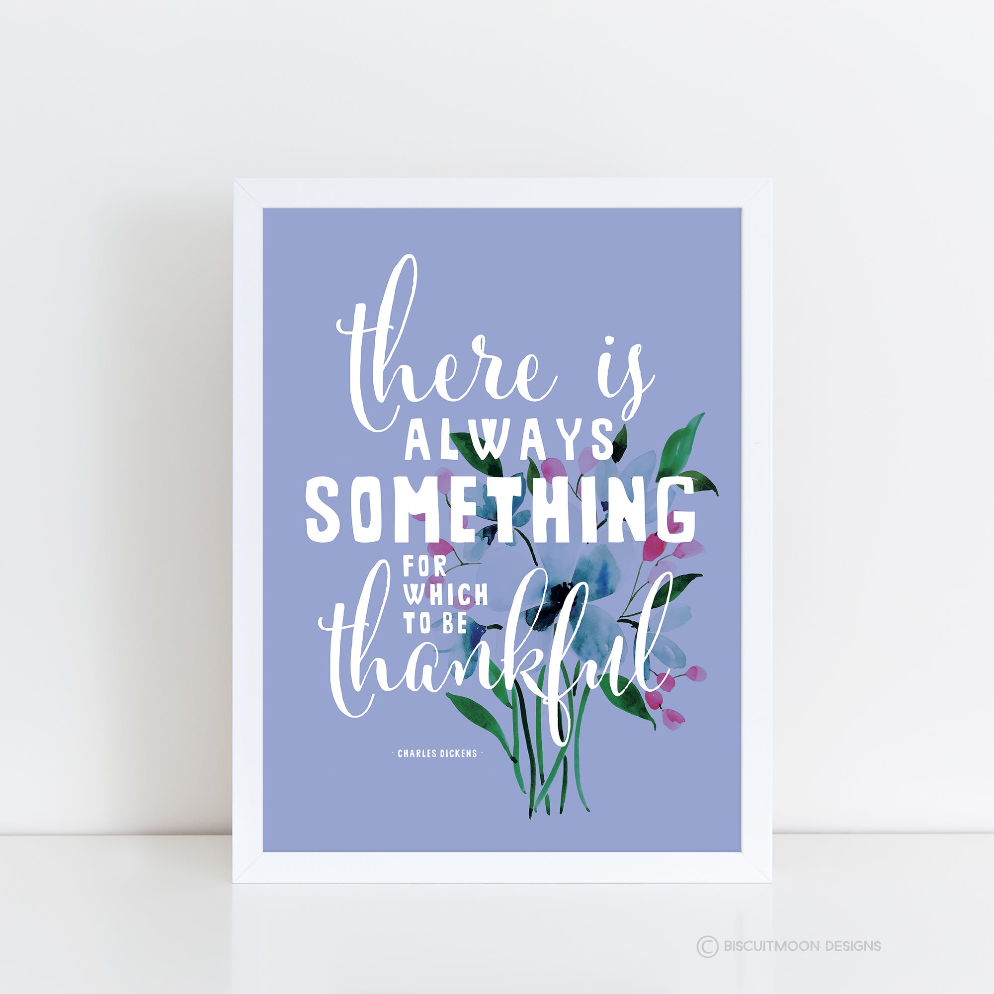 There is Always Something Print