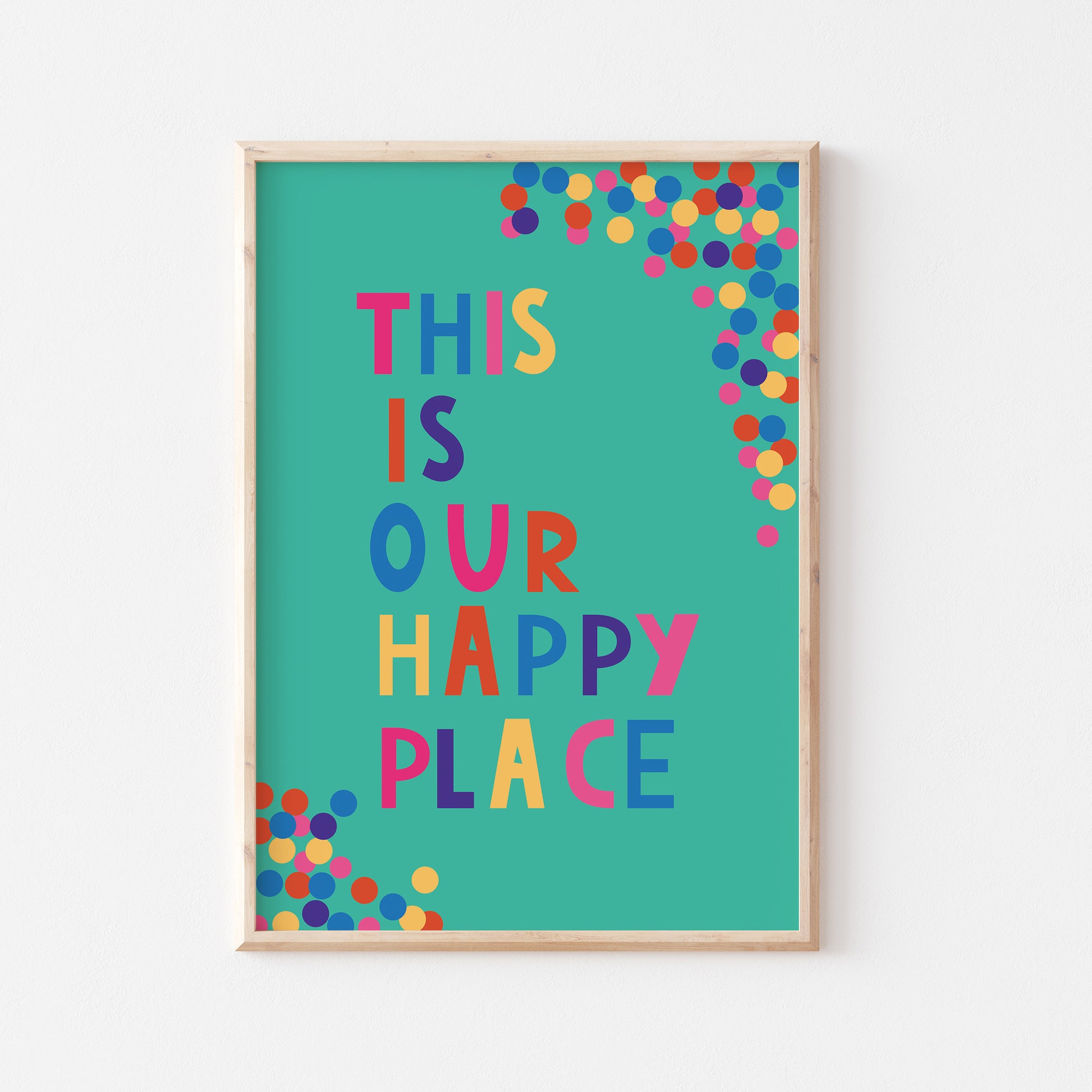 This is our happy place Print