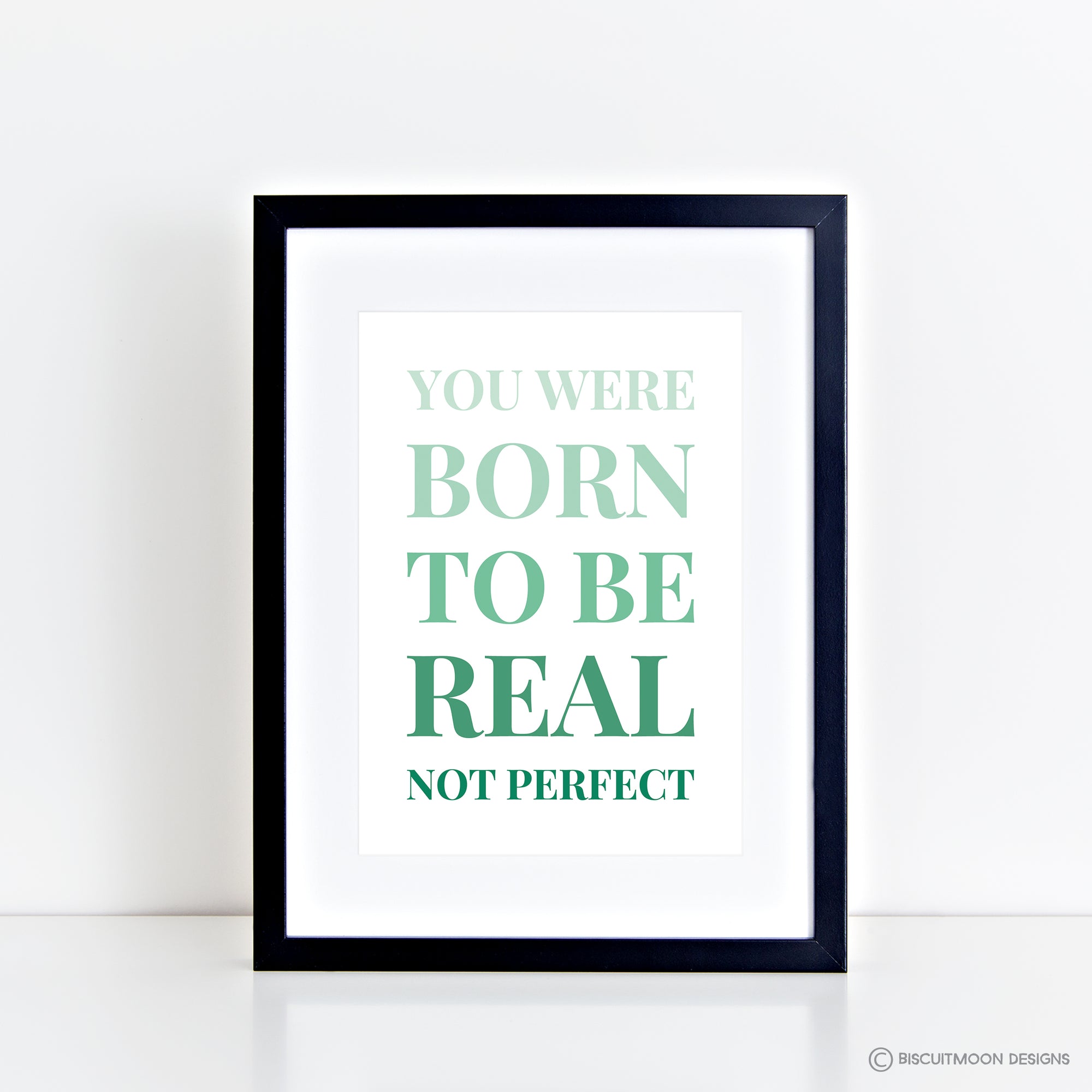 You Were Born to be Real Gradient Print