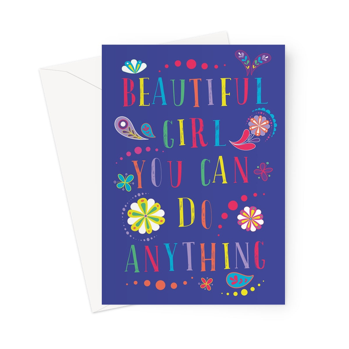 Beautiful Girl You can do anything Greeting Card